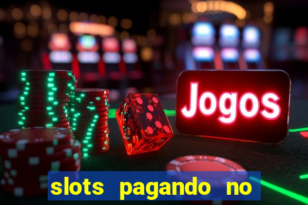 slots pagando no cadastro saque free